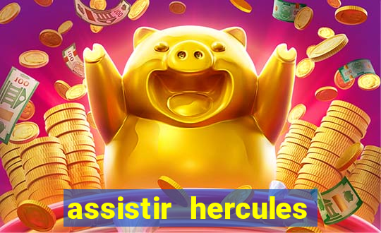 assistir hercules desenho completo dublado